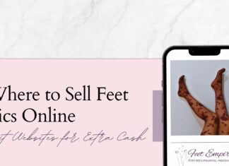 Where to Sell Feet Pics: 12 Legit Websites to Make Extra Cash where to sell feet pics