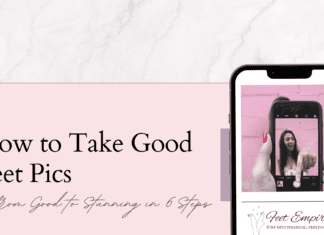 How to Take Good Feet Pics: Complete Beginners Guide how to take good feet pics