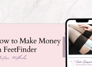 How to Make Money on FeetFinder (3 Methods) how to make money on feetfinder