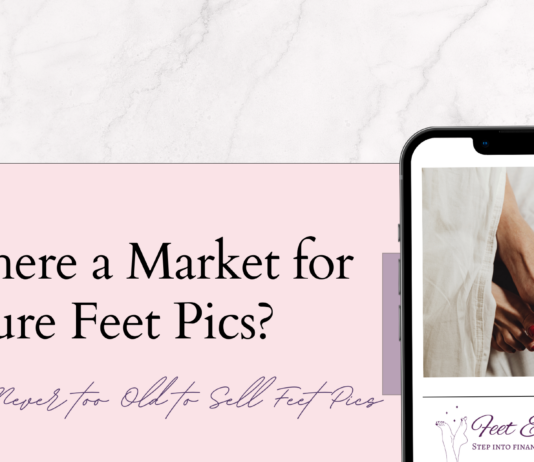 Is There a Market for Mature Feet Pics? mature feet pics