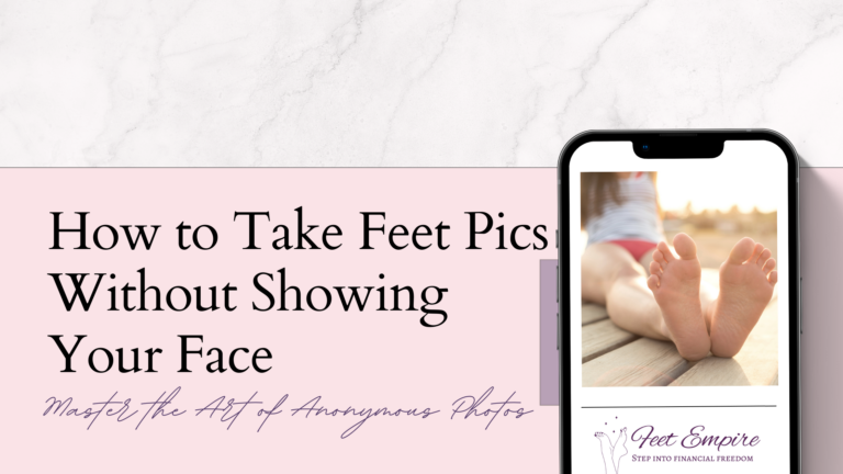 how to take feet pics