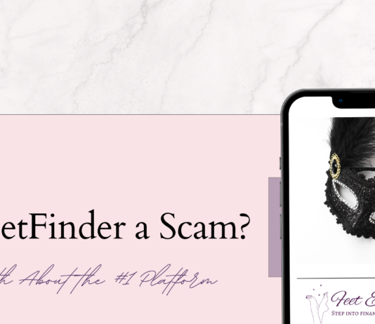 Is FeetFinder a Scam? The Honest Truth About the Platform is feetfinder a scam